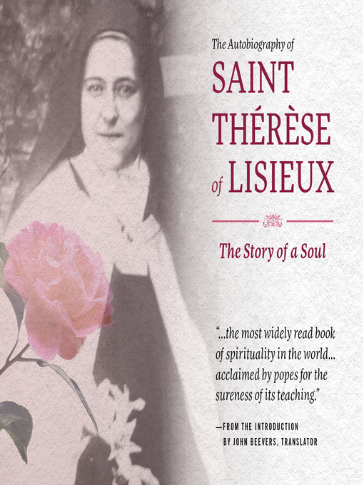 Title details for The Autobiography of St. Therese of Lisieux by John Beevers - Available